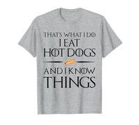 That's What I Do I Eat and Know Things - Hot Dogs T-Shirt, Men, Heather Grey, 4X-Large