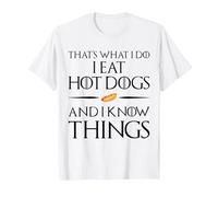 That's What I Do I Eat and Know Things - Hot Dogs T-Shirt, Men, White, 3X-Large