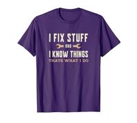 That's What I Do I Fix Stuff and I Know Things Funny Saying T-Shirt, Men, Purple, Small