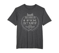 That's What I Do I Fix Stuff and I Know Things Funny Saying T-Shirt, Men's Big and Tall, Dark Heather Grey, 4X Tall