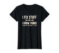 That's What I Do I Fix Stuff and I Know Things Funny Saying T-Shirt, Women, Black, 3X-Large