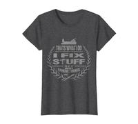 That's What I Do I Fix Stuff and I Know Things Funny Saying T-Shirt, Women, Dark Heather Grey, 3X-Large