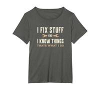 That's What I Do I Fix Stuff and I Know Things Funny Saying T-Shirt, Women's Plus, Asphalt Grey, 2X