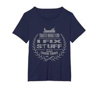That's What I Do I Fix Stuff and I Know Things Funny Saying T-Shirt, Women's Plus, Navy Blue, 2X