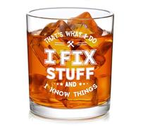 That's What I Do I Fix Stuff and I Know Things Whiskey Glass, 11oz