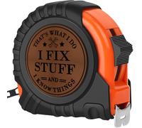"That's What I Do I Fix Stuff and I Knows Things",Tape Measure Gifts for Dad, Dad Gifts from Daughter Son,Tape Measure 25 ft（7.5m)