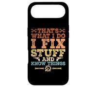 That's What I Do I Fix Stuff And Know Things Case for iPhone Air