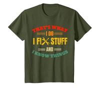 That's What I Do I Fix Stuff and Know Things Fathers Day T-Shirt, Youth, Olive Green, 4T