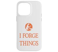 That's What I Do I Forge & I Know Things Ironworker Present Case for iPhone 14 Pro Max