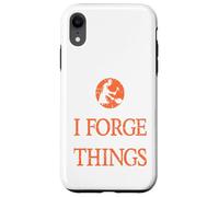 That's What I Do I Forge & I Know Things Ironworker Present Case for iPhone XR