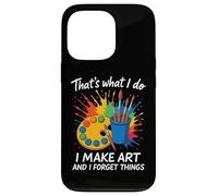 That's What I Do I Make Art And I Forget Things Artist Brain Case for iPhone 13 Pro