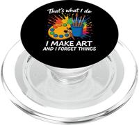 That's What I Do I Make Art And I Forget Things Artist Brain PopSockets PopGrip for MagSafe