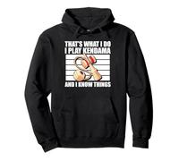 That's What I Do I Play Kendama And I Know Things Pullover Hoodie
