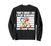 That's What I Do I Play Kendama And I Know Things Sweatshirt