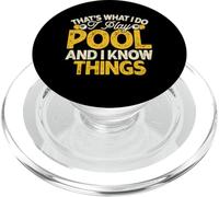 That's What I Do I Play Pool And I Know Things PopSockets PopGrip for MagSafe