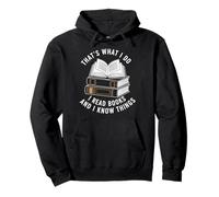 that's what i do i read books and i know things reading art Pullover Hoodie
