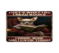 That's What I Do I Read Books I Drink Wine And I Know Things Metal Signs 8x12 Inch Funny Novelty Outside Restaurants House Wall Decor Metal Plaque Librarian Wall Art Plaques for Cabin