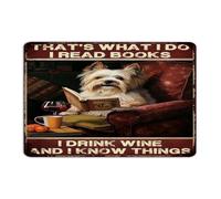 That's What I Do I Read Books I Drink Wine And I Know Things Vintage Metal Signs Farmhouse Yard Wall Art Plaques Teachers Wall Decorations Metal Plaque for Home Indoor Kitchen 8x12 Inch