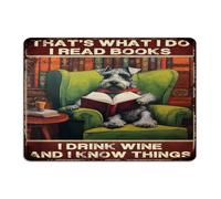 That's What I Do I Read Books I Drink Wine And I Know Things Vintage Metal Tin Sign Funny Novelty Shop Wall Art Plaques Teachers Man Cave Decor Metal Plaque for Garage Garden Coffee Bar 10x14 Inch
