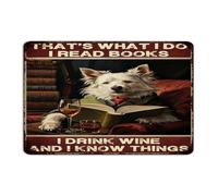 That's What I Do I Read Books I Drink Wine Custom Metal Sign Country Restaurants Wall Art Plaques Book Lover Readers Writers Librarian Room Decor Metal Plaque for Bedroom Terrace Backyard 12x18