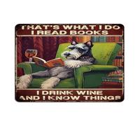 That's What I Do I Read Books I Drink Wine Funny Novelty Metal Signs Outdoor Country Laundry Wall Art Plaques Bibliophile Gifts Teacher Student Wall Décor Metal Plaque for Yard Restaurants Shop 10x14