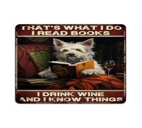 That's What I Do I Read Books I Drink Wine Metal Signs 10x14 Vintage Dining Room Office Backyard Wall Decorations Aluminum Tin Signs Dog Lovers Gifts Puppy Wall Art Plaques for Indoor