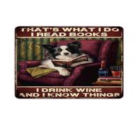 That's What I Do I Read Books I Drink Wine Metal Signs 8x12 Hanging Yard Dining Room Restaurants Room Decor for Men Aluminum Tin Signs Dog Lovers Gifts Puppy Wall Art Plaques for Home