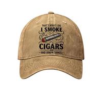 “That's What I Do I Smoke Cigars and I Know Things” Baseball Cap, Vintage Adjustable Printed Cigar Hat for Mens Trendy Washed (Khaki)