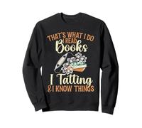 That's What I Do Read Books Handcrafting Lacemaking Tatting Sweatshirt
