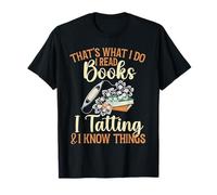 That's What I Do Read Books Handcrafting Lacemaking Tatting T-Shirt