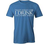 That's What I Do T-Shirt Game of Thrones GoT Mens Top Tee Jon Snow, L, Blue