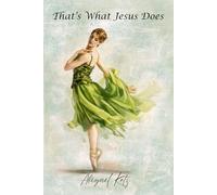 That's What Jesus Does