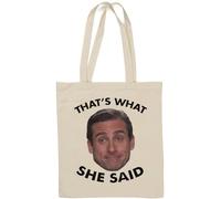 That's What She Said Natural Cotton Tote Bag White