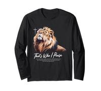 That's Who I Praise Tshirt Jesus Christian Lake God Church Long Sleeve T-Shirt