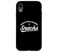 That's Why I'm Here Snacks Funny Retro Food Saying Case for iPhone XR