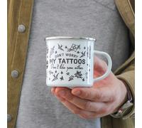 ThatsNiceThat My Tattoos Don't Like You Enamel Mug Gift
