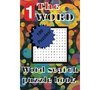 The 1 word: word search puzzle book: fast and easy single word puzzles