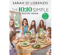 The 10:10 Simple Recipe Book
