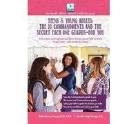 The 10 Commandments and the Secret Each One Guards--FOR YOU: For Teens and Young Adults: 1 (Smart Teens-Smart Choices / Teens & Young Adults)