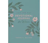 The 100-Day Devotional Journal for Women