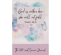 The 100-week Sermon Journal for Women