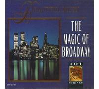 The 101 Strings Orchestra - 101 Strings: The magic Of Broadway (UK Import)