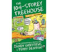 The 104-Storey Treehouse (The Treehouse Series, 8)