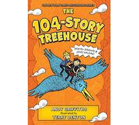 The 104-Story Treehouse: Dental Dramas & Jokes Galore!: 8 (Treehouse Books)