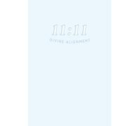 The 11:11 Divine Alignment Angel Number Notebook: Baby Blue