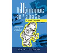The 11 Commandments and 7 Cardinal Sins: A pragmatic guide to achieving a premium price for your business