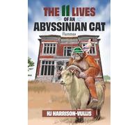 The 11 Lives of an Abyssinian Cat: Flummox