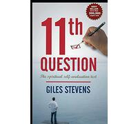 The 11th Question: The Spiritual Self-Evaluation Test