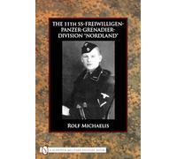 The 11th SS-Freiwilligen-Panzer-Grenadier-Division Nordland