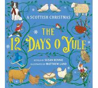 The 12 Days o Yule: A Scottish Christmas